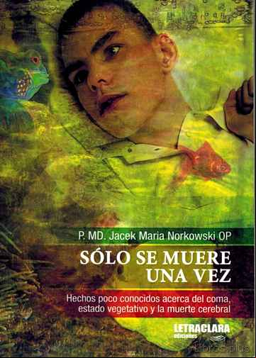 Descargar ebook SÓLO SE MUERE UNA VEZ