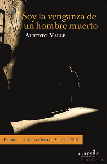 Descargar gratis ebook SOY LA VENGANZA DEL HOMBRE MUERTO en epub