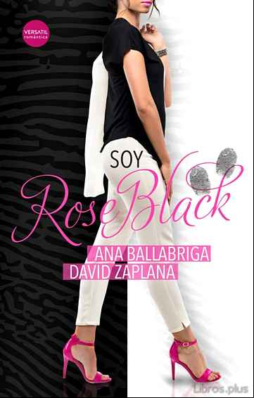 Descargar gratis ebook SOY ROSE BLACK en epub