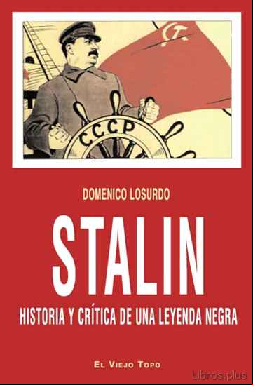 Descargar ebook STALIN: HISTORIA Y CRITICA DE UNA LEYENDA NEGRA en epub