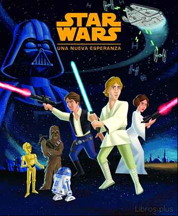 Descargar gratis ebook STAR WARS. CUENTO. UNA NUEVA ESPERANZA en epub