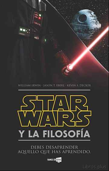 Descargar ebook STAR WARS Y LA FILOSOFIA