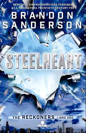 Descargar gratis ebook STEELHEART (SERIE RECKONERS VOL. I) en epub