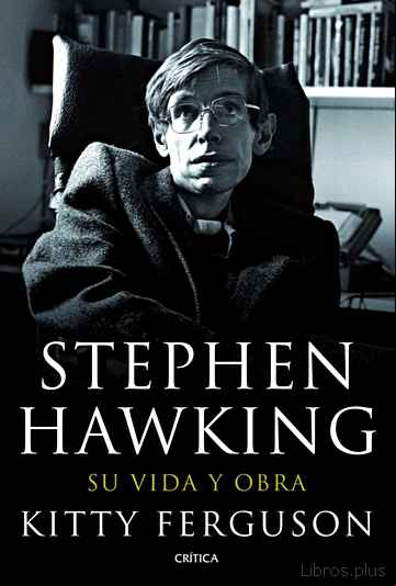 Descargar gratis ebook STEPHEN HAWKING: SU VIDA Y OBRA en epub
