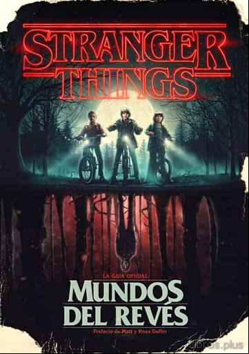 Descargar gratis ebook STRANGER THINGS: MUNDOS DEL REVES: LA GUIA OFICIAL en epub