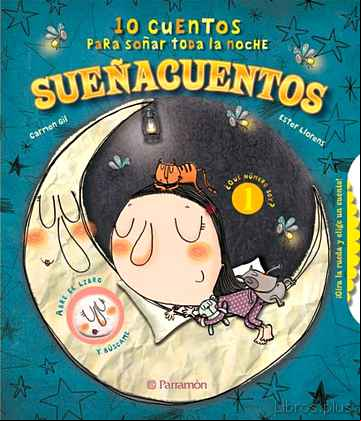 Descargar ebook SUEÑACUENTOS:10 CUENTOS PARA SOÑAR TODA LA NOCHE