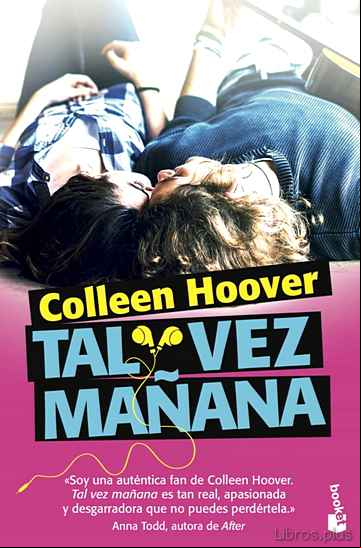 Descargar gratis ebook TAL VEZ MAÑANA en epub