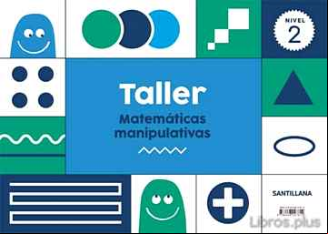 Descargar gratis ebook TALLER MATEMATICAS MANIPULATIVAS NIVEL 2 4 AÑOS EDUCACION INFANTI L en epub