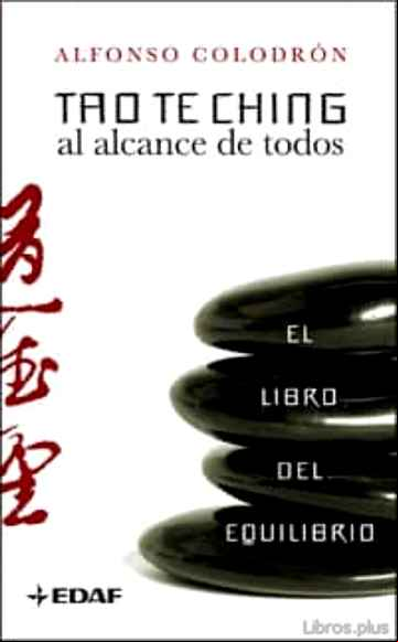 Descargar gratis ebook TAO TE CHING AL ALCANCE DE TODOS en epub