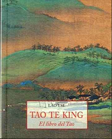 Descargar gratis ebook TAO TE KING: EL LIBRO DEL TAO en epub