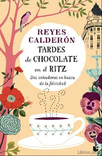 Descargar ebook TARDES DE CHOCOLATE EN EL RITZ