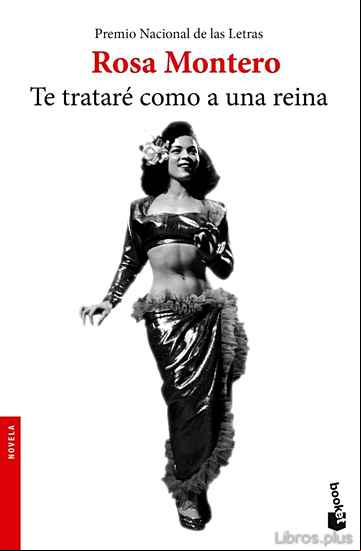Descargar gratis ebook TE TRATARE COMO A UNA REINA en epub