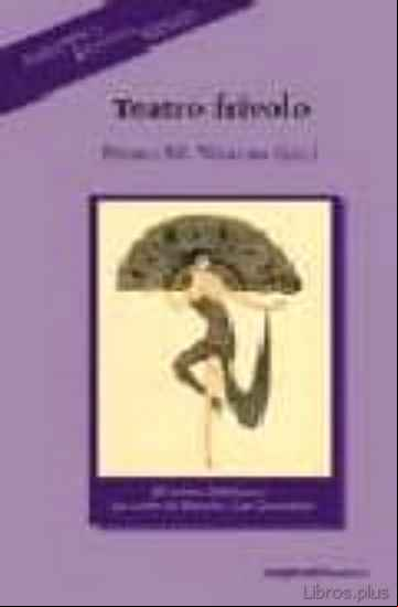 Descargar gratis ebook TEATRO FRIVOLO en epub