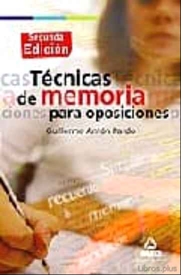 Descargar ebook TECNICAS DE MEMORIA PARA OPOSICIONES (2ª ED)