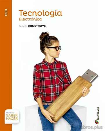 Descargar ebook TECNOLOGIA ELECTRONICA CONSTRUYE 4º ESO ED 2015