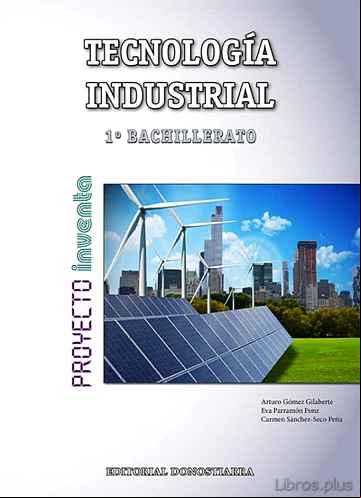 Descargar gratis ebook TECNOLOGIA INDUSTRIAL I 1º BACHILLERATO ED 2017 en epub