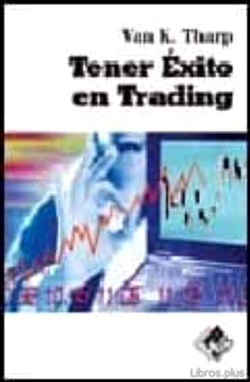 Descargar ebook TENER EXITO EN TRADING en epub