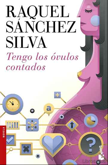 Descargar gratis ebook TENGO LOS ÓVULOS CONTADOS en epub