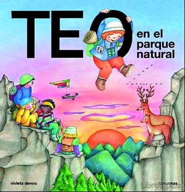 Descargar gratis ebook TEO EN EL PARQUE NATURAL en epub