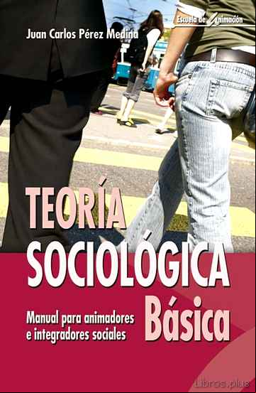 Descargar gratis ebook TEORIA SOCIOLOGICA BASICA en epub