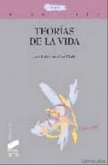Descargar gratis ebook TEORIAS DE LA VIDA en epub