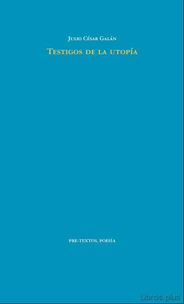 Descargar gratis ebook TESTIGOS DE LA UTOPIA en epub