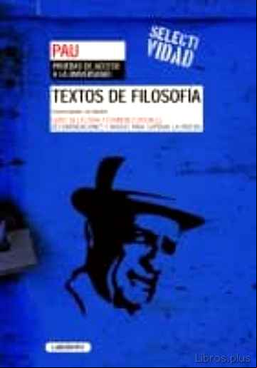 Descargar ebook TEXTOS DE FILOSOFIA PARA LA PAU (COMUNIDAD DE MADRID) 2ºBACHILLER FILOSOFIA