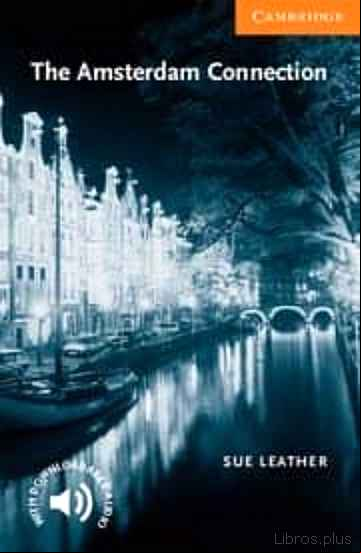 Descargar gratis ebook THE AMSTERDAM CONNECTION: LEVEL 4 en epub