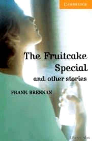 Descargar gratis ebook THE FRUITCAKE SPECIAL AND OTHER STORIES: LEVEL 4 en epub