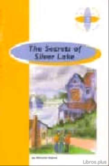 Descargar gratis ebook THE SECRETS OF SILVER LAKE (4º ESO) en epub