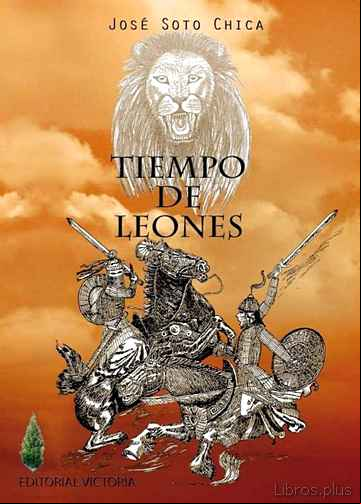 Descargar gratis ebook TIEMPO DE LEONES en epub