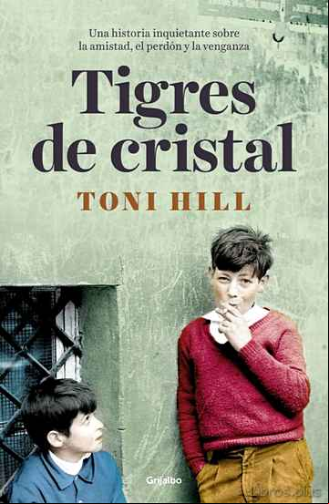 Descargar gratis ebook TIGRES DE CRISTAL en epub