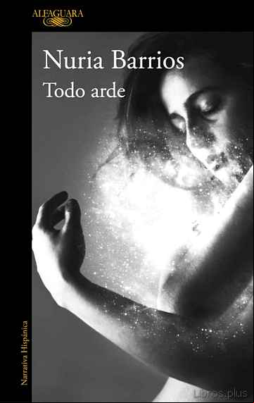 Descargar gratis ebook TODO ARDE en epub