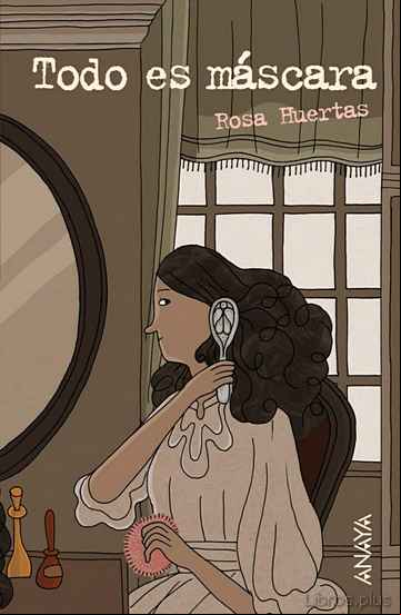 Descargar ebook TODO ES MASCARA