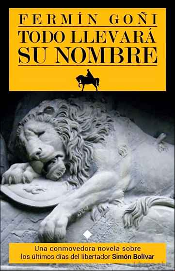 Descargar gratis ebook TODO LLEVARA SU NOMBRE en epub