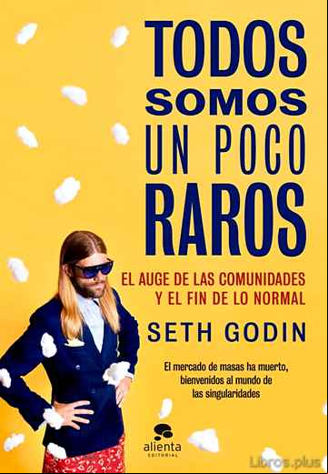 Descargar gratis ebook TODOS SOMOS UN POCO RAROS en epub
