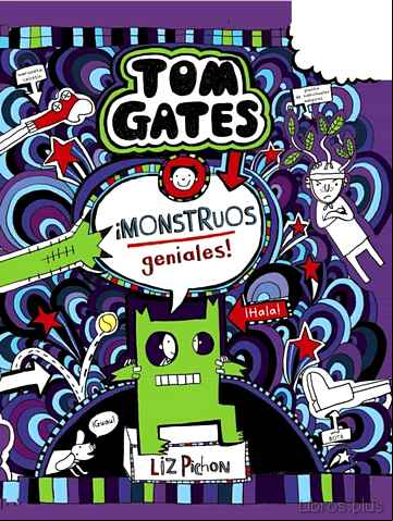 Descargar gratis ebook TOM GATES 15: ¡MONSTRUOS GENIALES! en epub