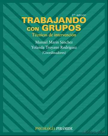 Descargar ebook TRABAJANDO CON GRUPOS (TECNICAS DE INTERVENCIÓN)