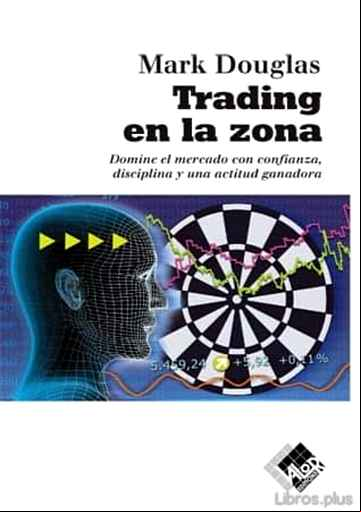 Descargar gratis ebook TRADING EN LA ZONA en epub