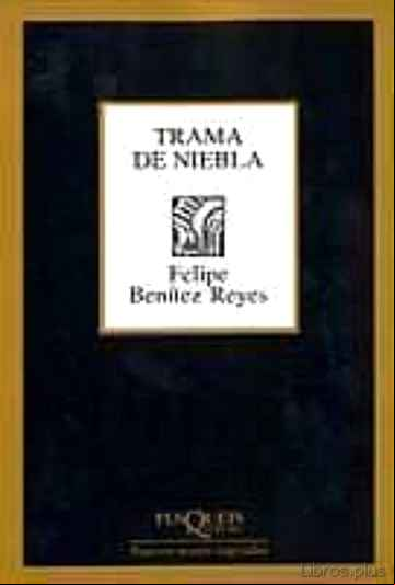 Descargar gratis ebook TRAMA DE NIEBLA en epub