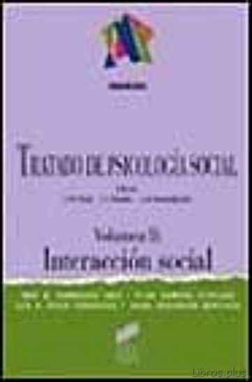 Descargar ebook TRATADO DE PSICOLOGIA SOCIAL (VOL. 2): INTERACCION SOCIAL