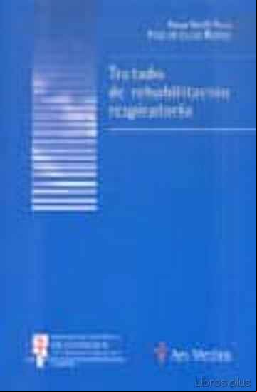 Descargar gratis ebook TRATADO DE REHABILITACION RESPIRATORIA en epub