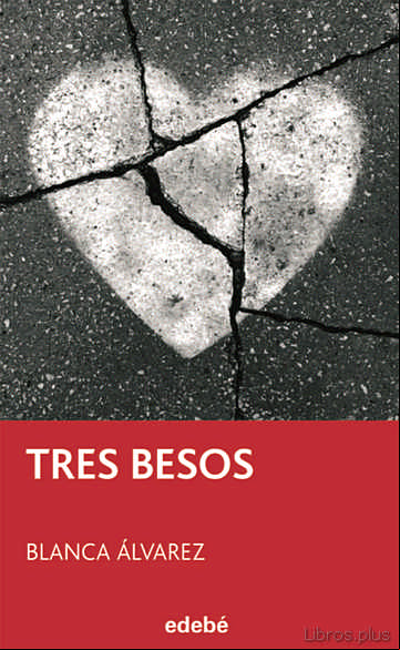 Descargar gratis ebook TRES BESOS (PERISCOPIO) en epub