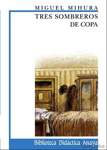 Descargar ebook TRES SOMBREROS DE COPA