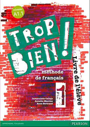 Descargar ebook TROP BIEN ! 1 LIVRE DE L ÉLÈVE
