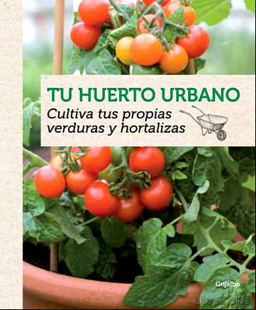 Descargar ebook TU HUERTO URBANO