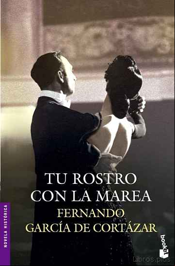 Descargar gratis ebook TU ROSTRO CON LA MAREA en epub