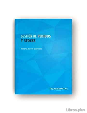 Descargar gratis ebook (UF0929) GESTION DE PEDIDOS Y STOCKS en epub