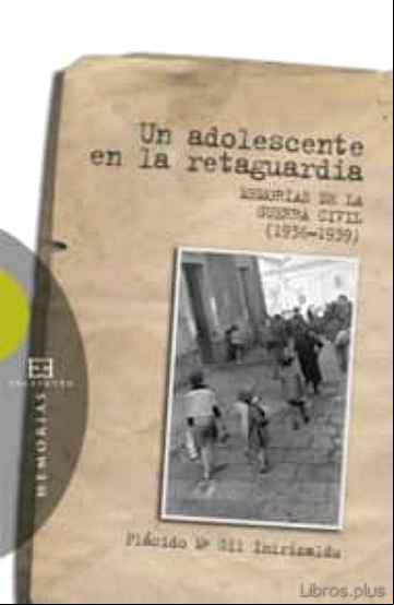 Descargar gratis ebook UN ADOLESCENTE EN LA RETAGUARDIA en epub
