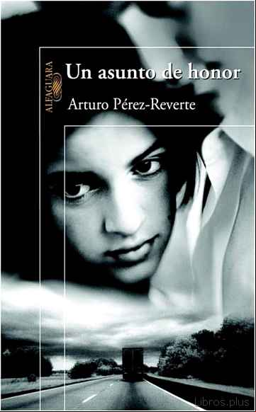 Descargar ebook UN ASUNTO DE HONOR